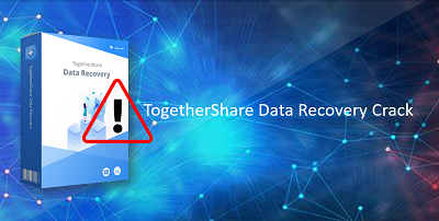 TogetherShare Data Recovery 7.2 Crack + Kode Lisensi Unduh Gratis